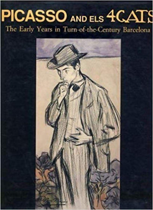 Picasso And Els 4 Gats: The Early Years In Turnofthecentury Barcelona,Used