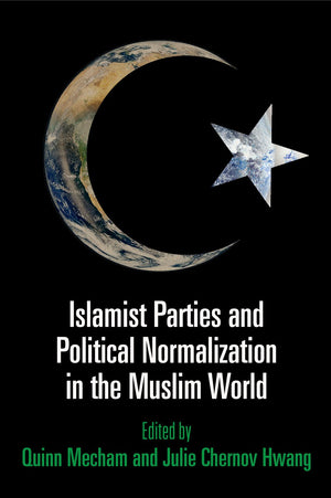 Islamist Parties And Political Normalization In The Muslim World,Used