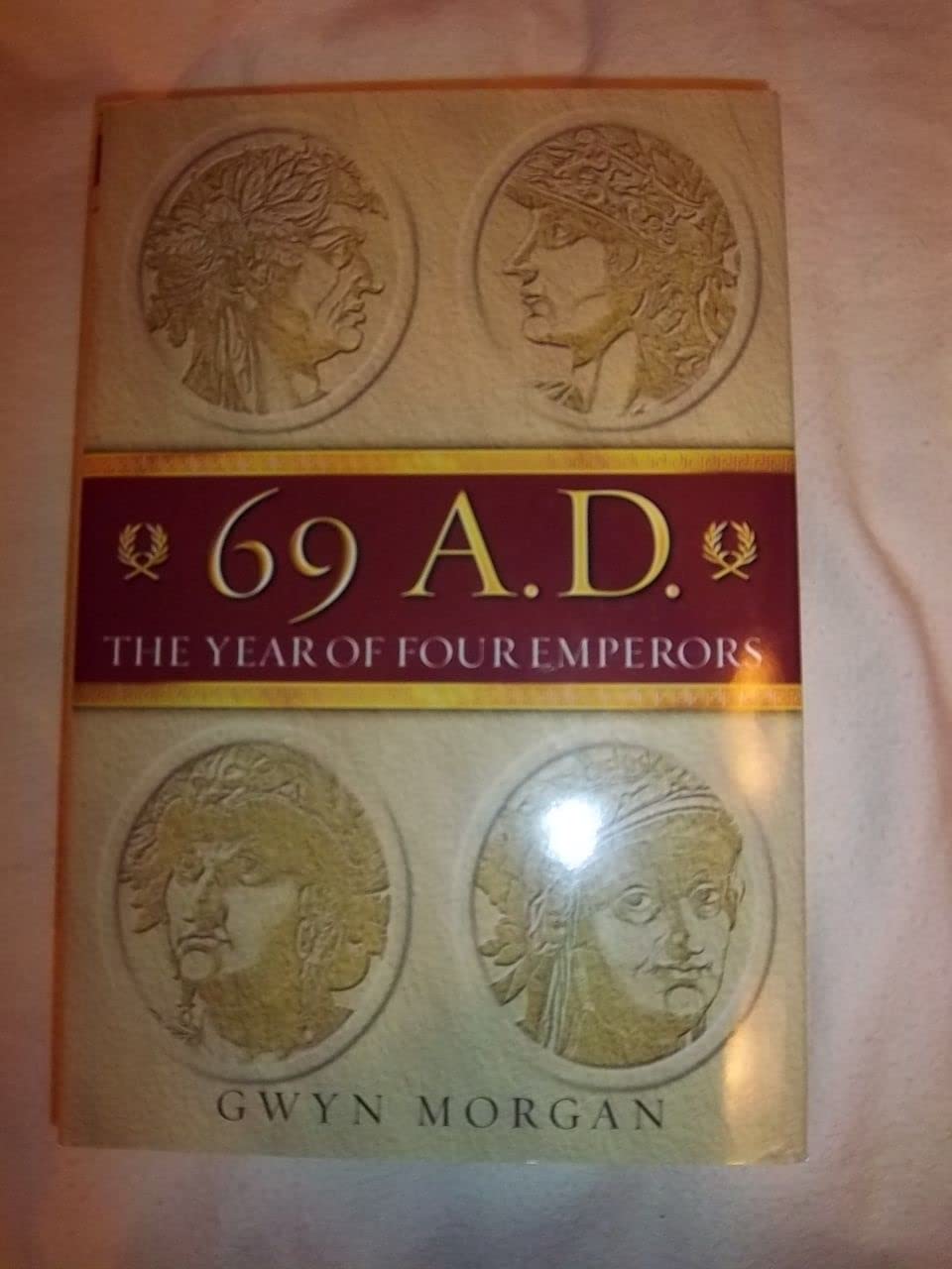 69 AD: The Year of Four Emperors,New