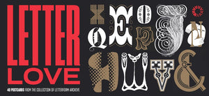 Letter Love: 40 Postcards from the Collection of Letterform Archive,New