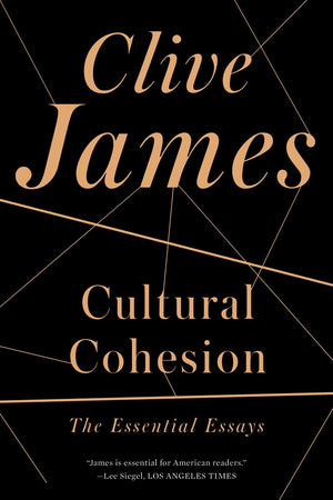 Cultural Cohesion: The Essential Essays