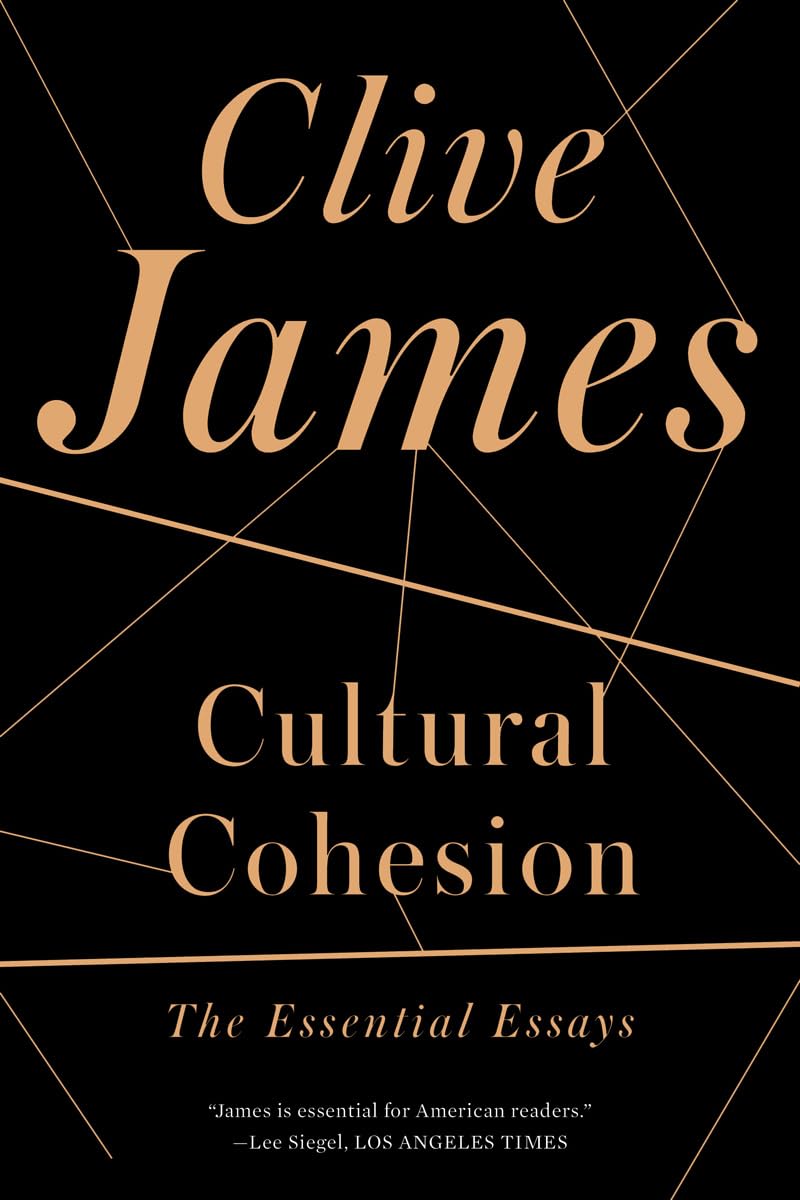 Cultural Cohesion: The Essential Essays
