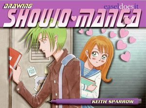 Drawing Shoujo Manga: EaselDoesIt,Used