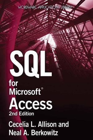 SQL for Microsoft Access (Wordware Applications Library),Used