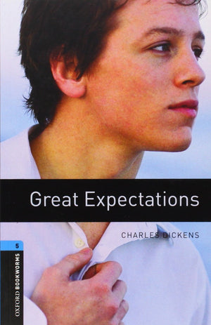 Oxford Bookworms Library: Great Expectations: Level 5: 1,800 Word Vocabulary,Used