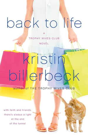 Back to Life (The Trophy Wives Club, Book 2),Used
