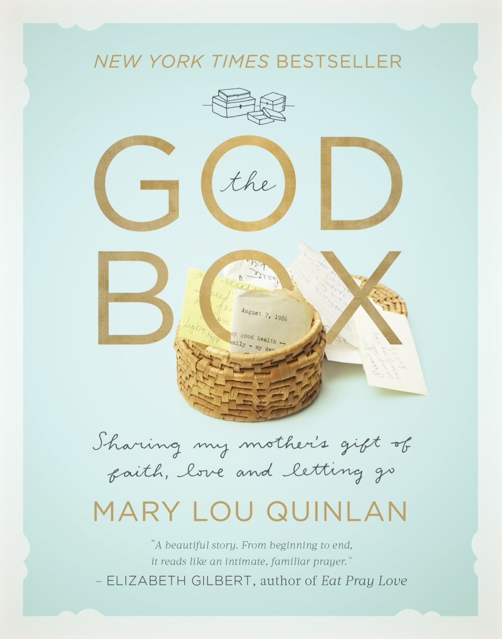 The God Box: Sharing My Mother'S Gift Of Faith, Love And Letting Go,Used