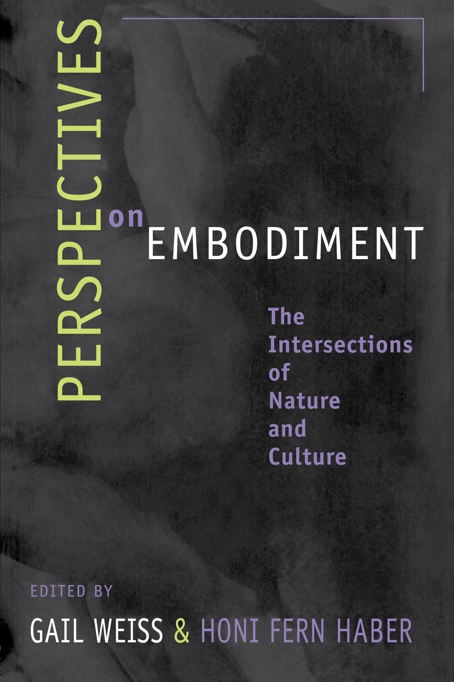 Perspectives on Embodiment,Used
