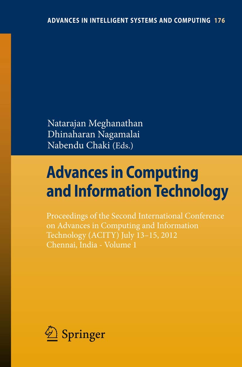 Advances In Computing And Information Technology: Proceedings Of The Second International Conference On Advances In Computing An,Used