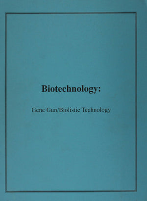 Biotechnology: Gene Gun/Biolistic Technology Bibliography, January 92March 96,Used