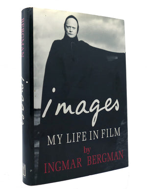 Images: My Life in Film,New
