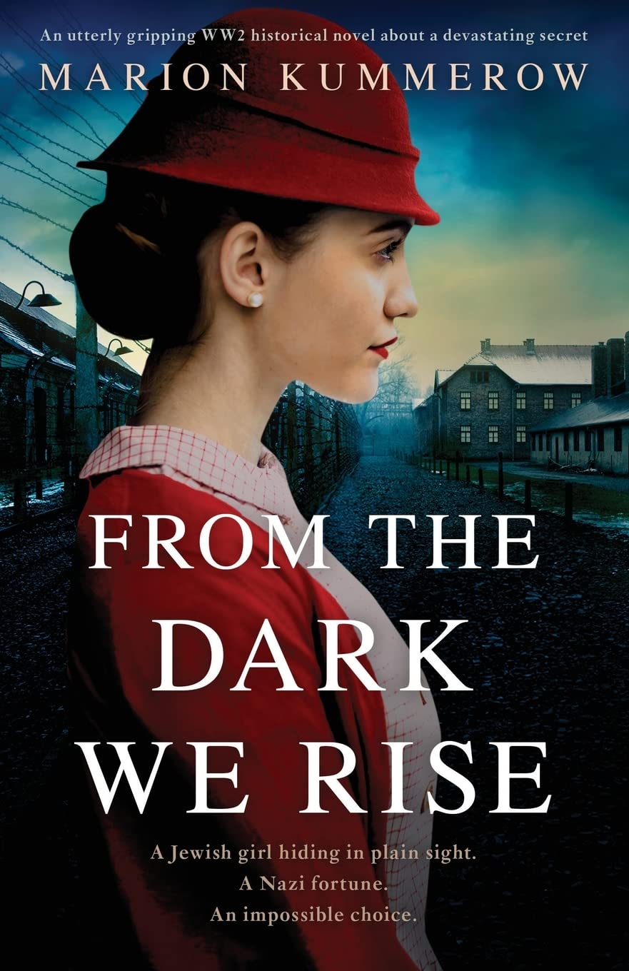 From the Dark We Rise: An utterly gripping WW2 historical novel about a devastating secret (Margaretes Journey),Used