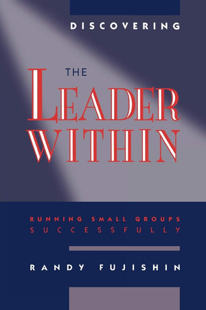 Discovering The Leader Within,New