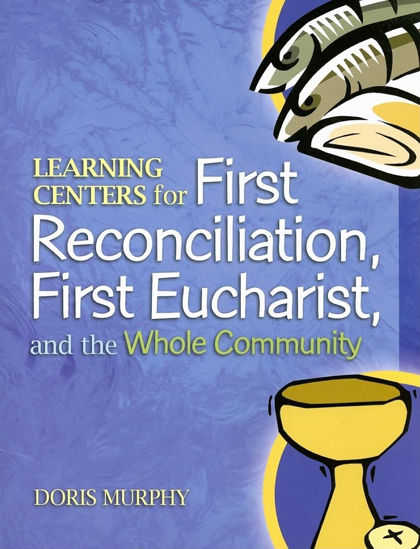 Learning Centers for First Reconcilation, First Eucharist, and the Whole Community,Used