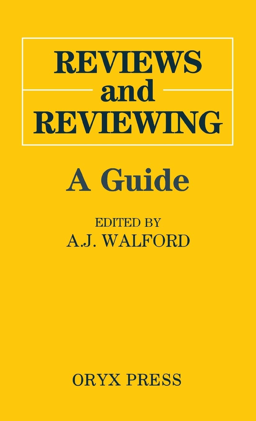 Reviews and Reviewing: A Guide,Used