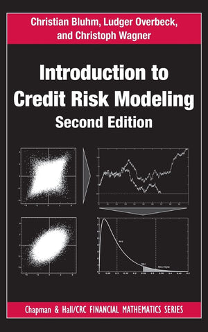 Introduction To Credit Risk Modeling (Chapman And Hall/Crc Financial Mathematics Series)