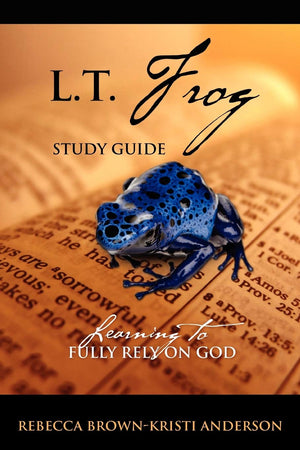 L.T. Frog Study Guide: Learning To Fully Rely On God,Used