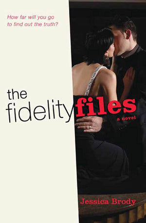 The Fidelity Files: A Novel,Used