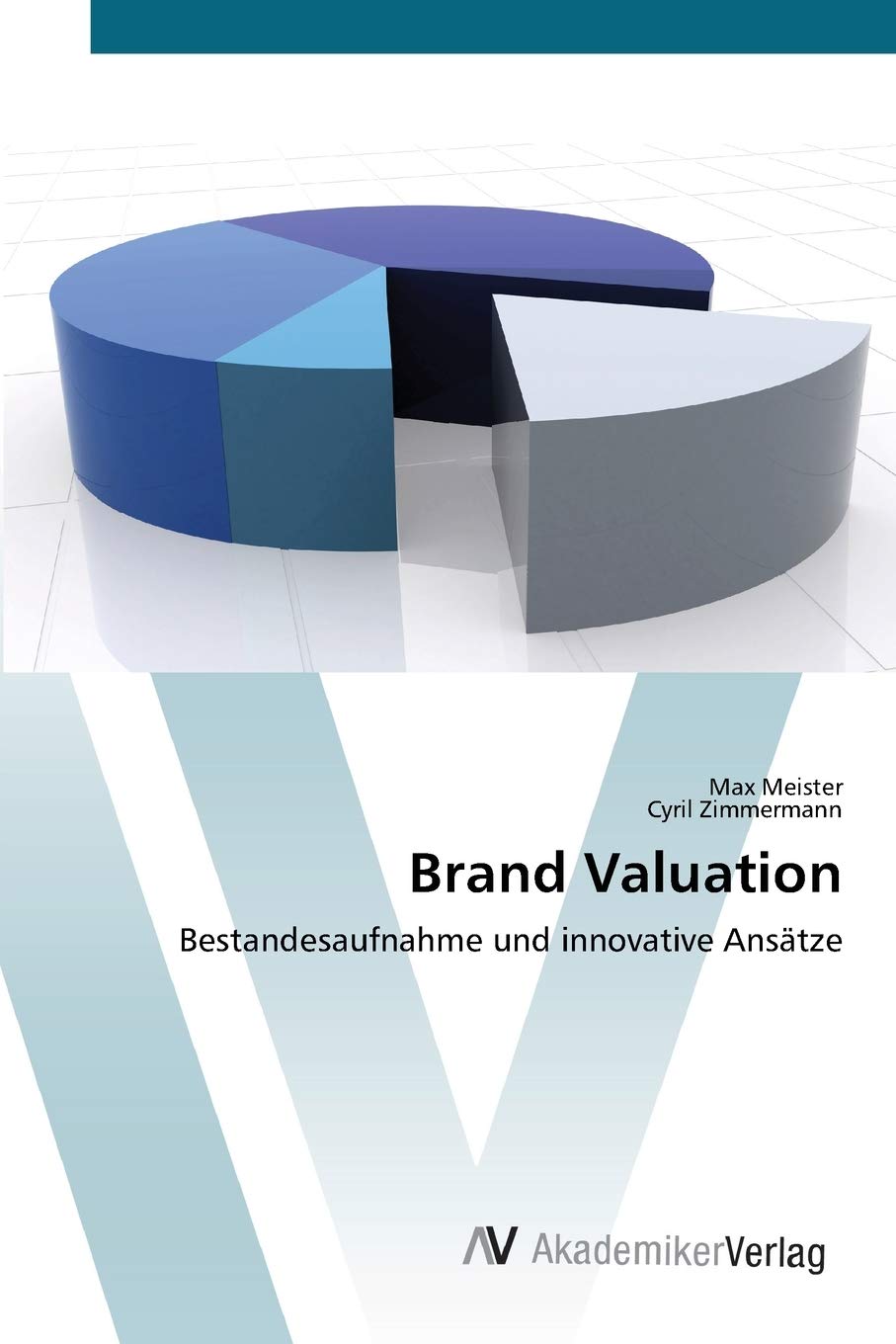 Brand Valuation: Bestandesaufnahme und innovative Anstze (German Edition),Used