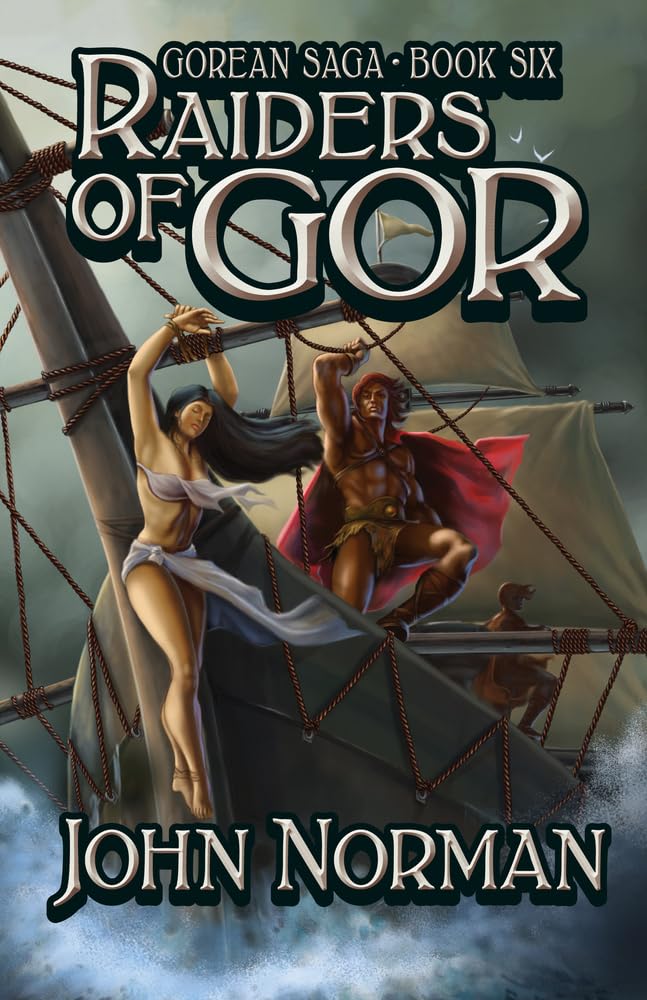 Raiders of Gor (Gorean Saga)