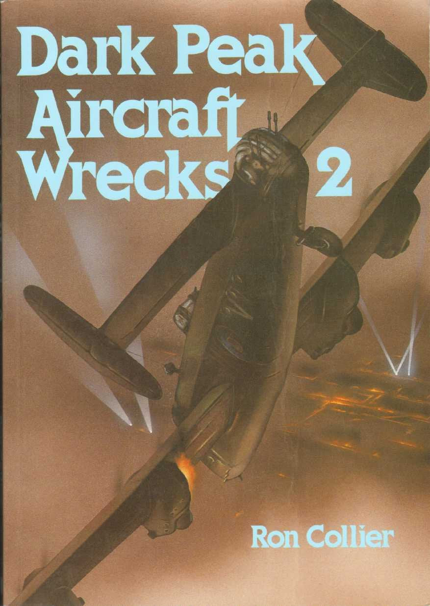 Dark Peak Aircraft Wrecks: Volume 2,Used