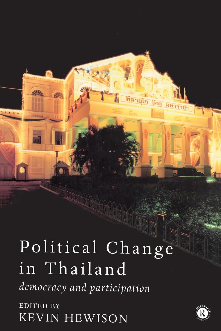 Political Change in Thailand (Politics in Asia),Used