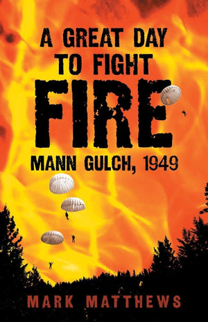 A Great Day To Fight Fire,New
