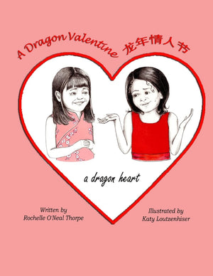 A Dragon Valentine: A Dragon Heart,Used
