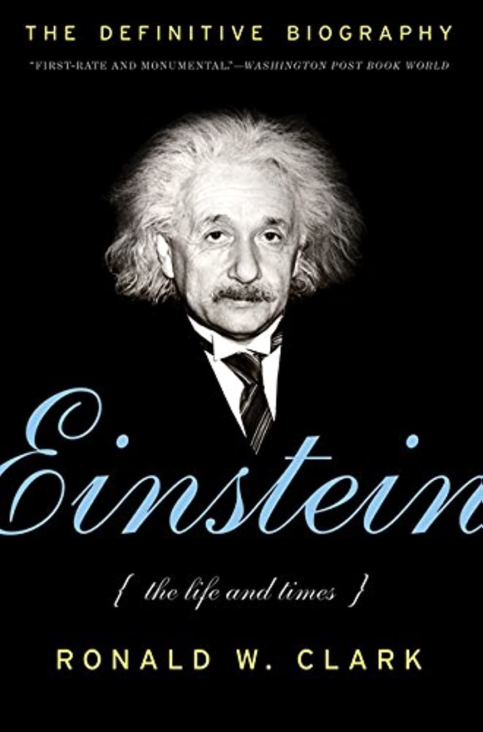 Einstein: The Life And Times [Jan 25, 2011] Clark, Ronald W.,Used