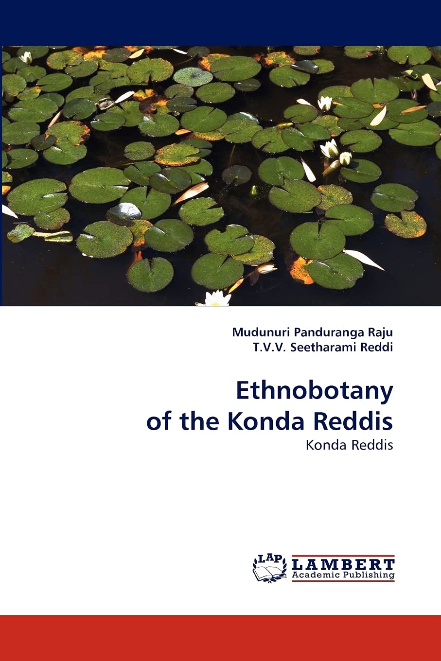 Ethnobotany of the Konda Reddis: Konda Reddis,Used