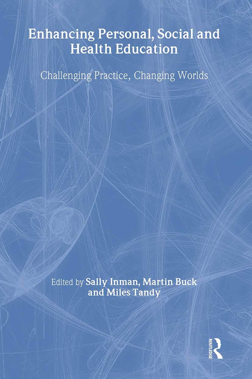 Enhancing Personal, Social And Health Education (School Concerns Series)