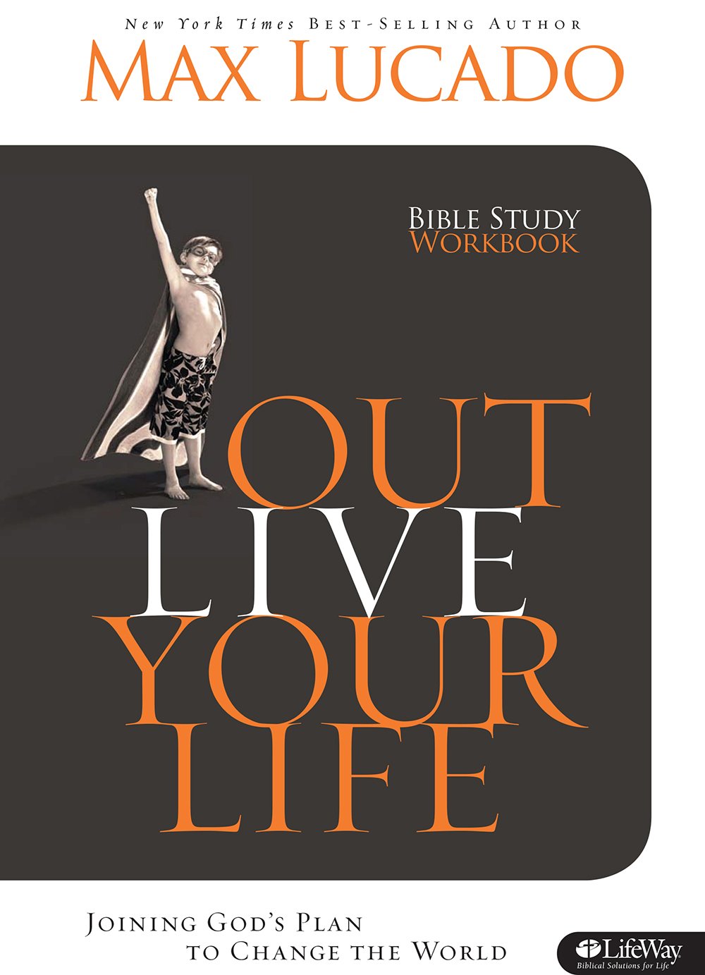Outlive Your Life  Workbook,Used