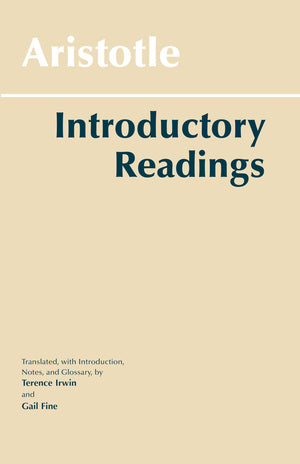 Aristotle: Introductory Readings (Hackett Classics)
