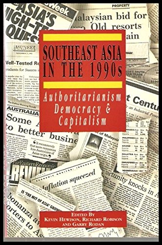 Southeast Asia in the 1990s: Authoritarianism, Democracy and Capitalism,Used