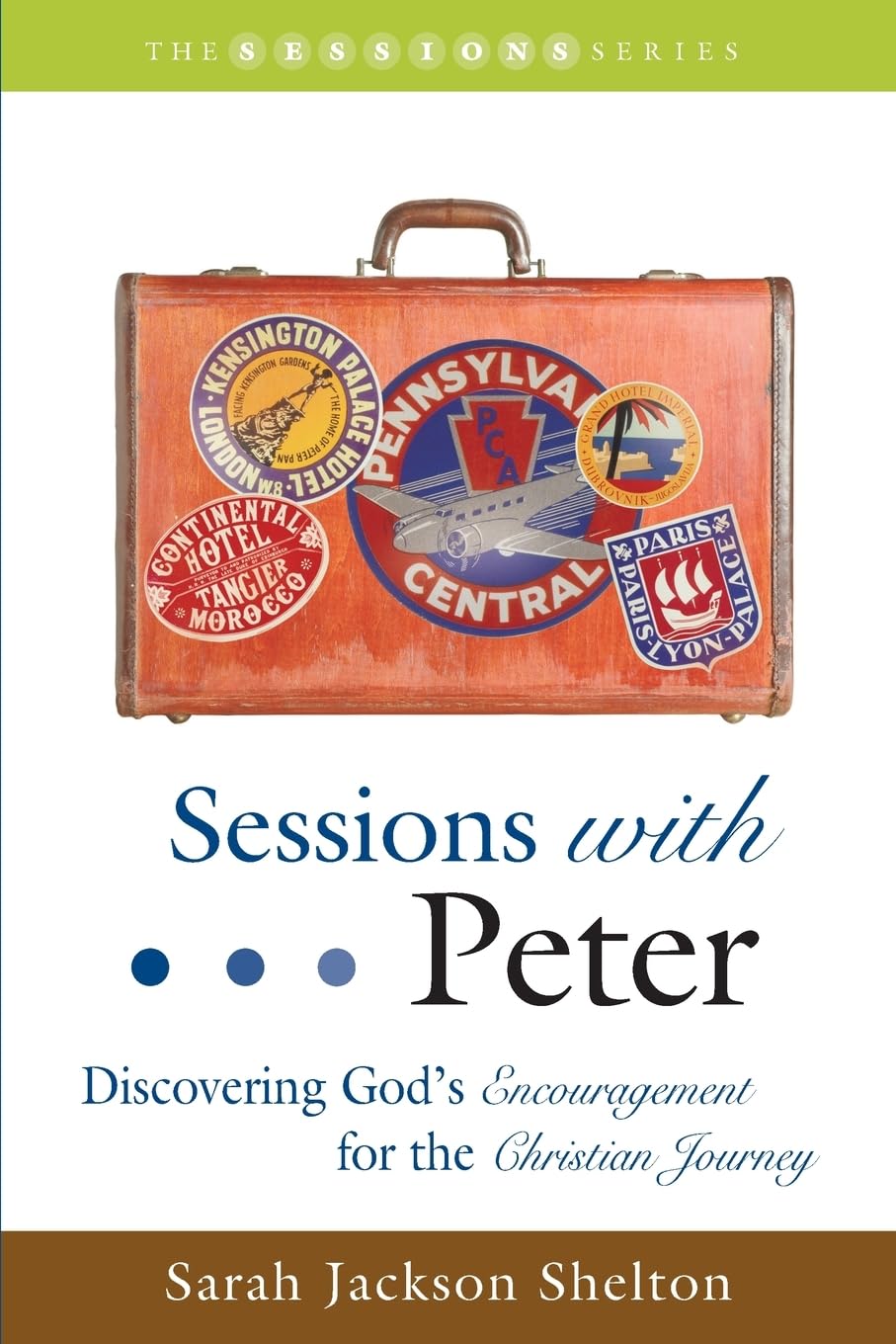 Sessions with Peter: Discovering God's Encouragement for the Christian Journey,Used
