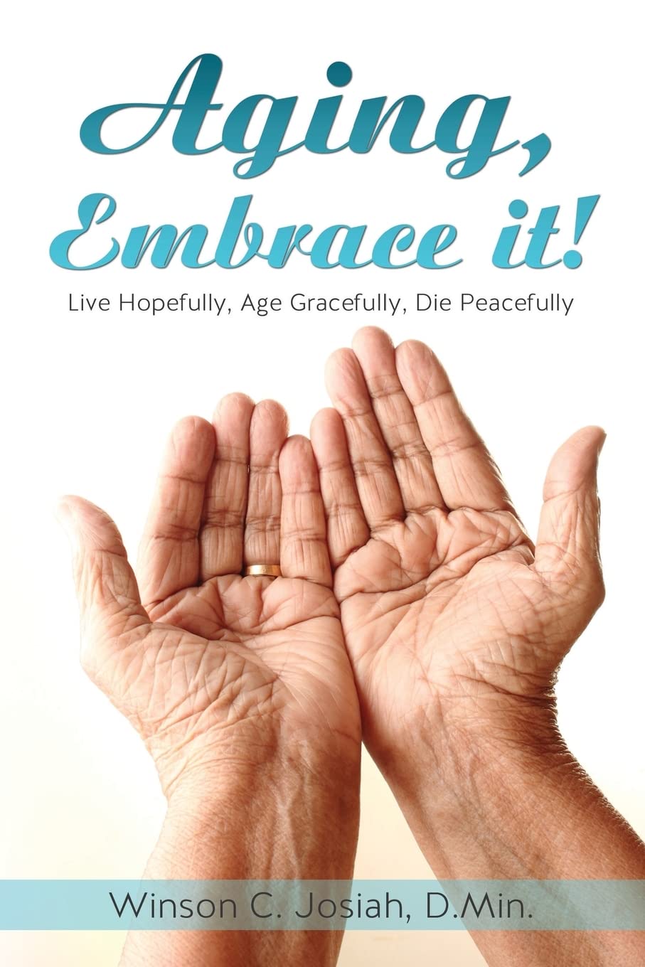 Aging, Embrace It!,Used