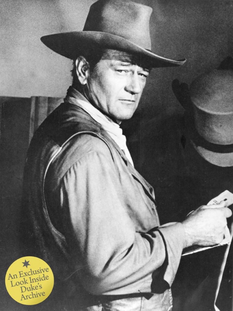 John Wayne: The Legend and the Man: An Exclusive Look Inside Duke's Archive,Used