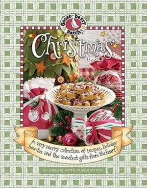 Gooseberry Patch Christmas Book 7: A Very Merry Collection of Recipes, Holiday HowTo's and the Sweetest Gifts from the Heart!,Used