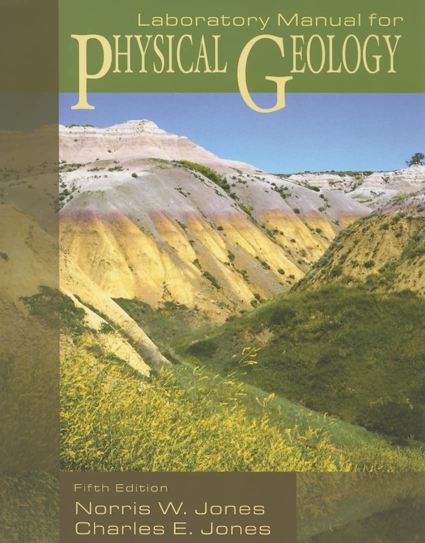 Lab Manual for Physical Geology by Jones,Used