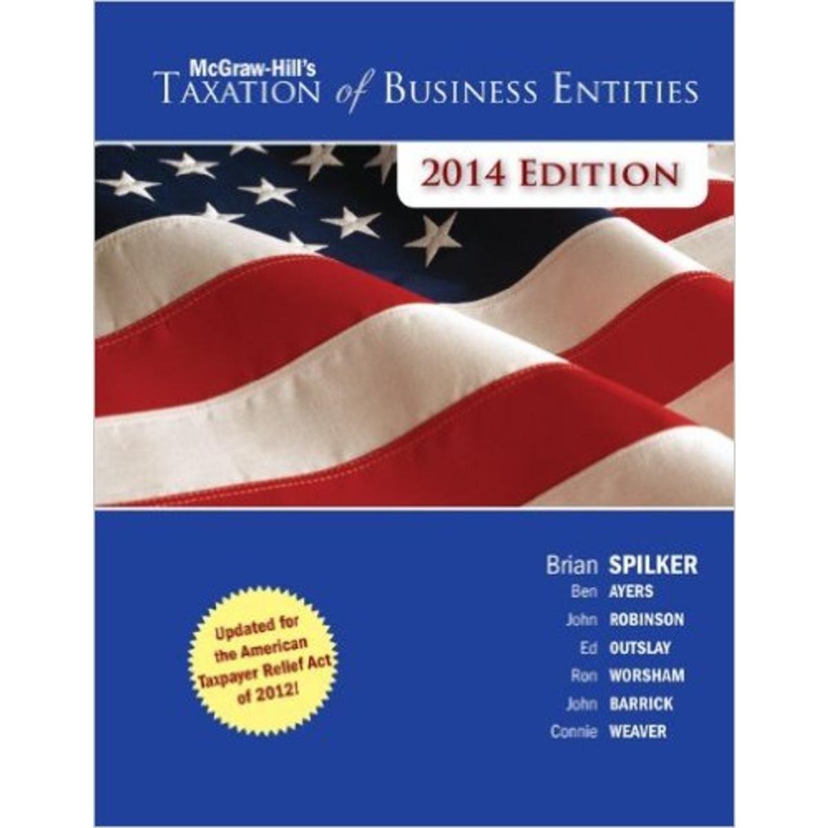McGrawHill's Taxation of Business Entities, 2014 Edition,Used