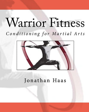 Warrior Fitness: Conditioning For Martial Arts,Used