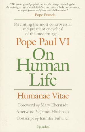 On Human Life: Humanae Vitae,Used