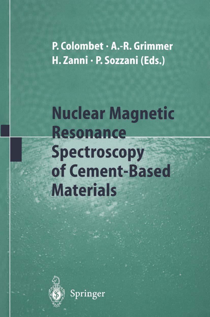 Nuclear Magnetic Resonance Spectroscopy of CementBased Materials,Used