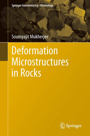Deformation Microstructures In Rocks (Springer Geochemistry/Mineralogy),Used