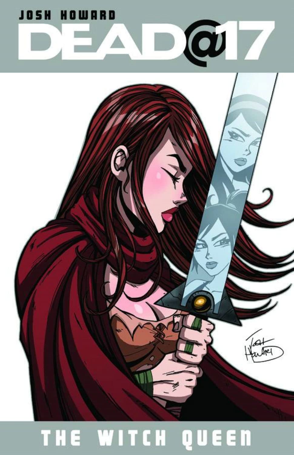 Dead@17 Volume 6: The Witch Queen,Used