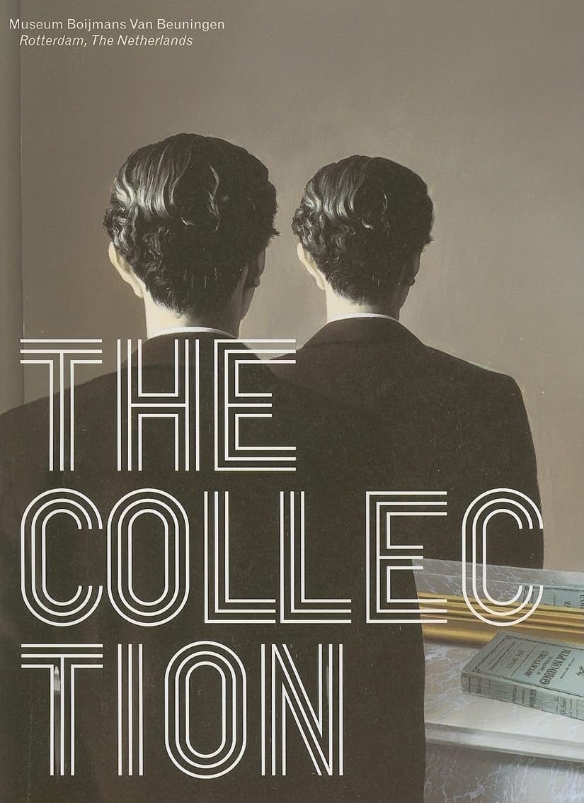 Museum Boijmans: Van Beuningen: The Museum as Collection and Narrative,Used