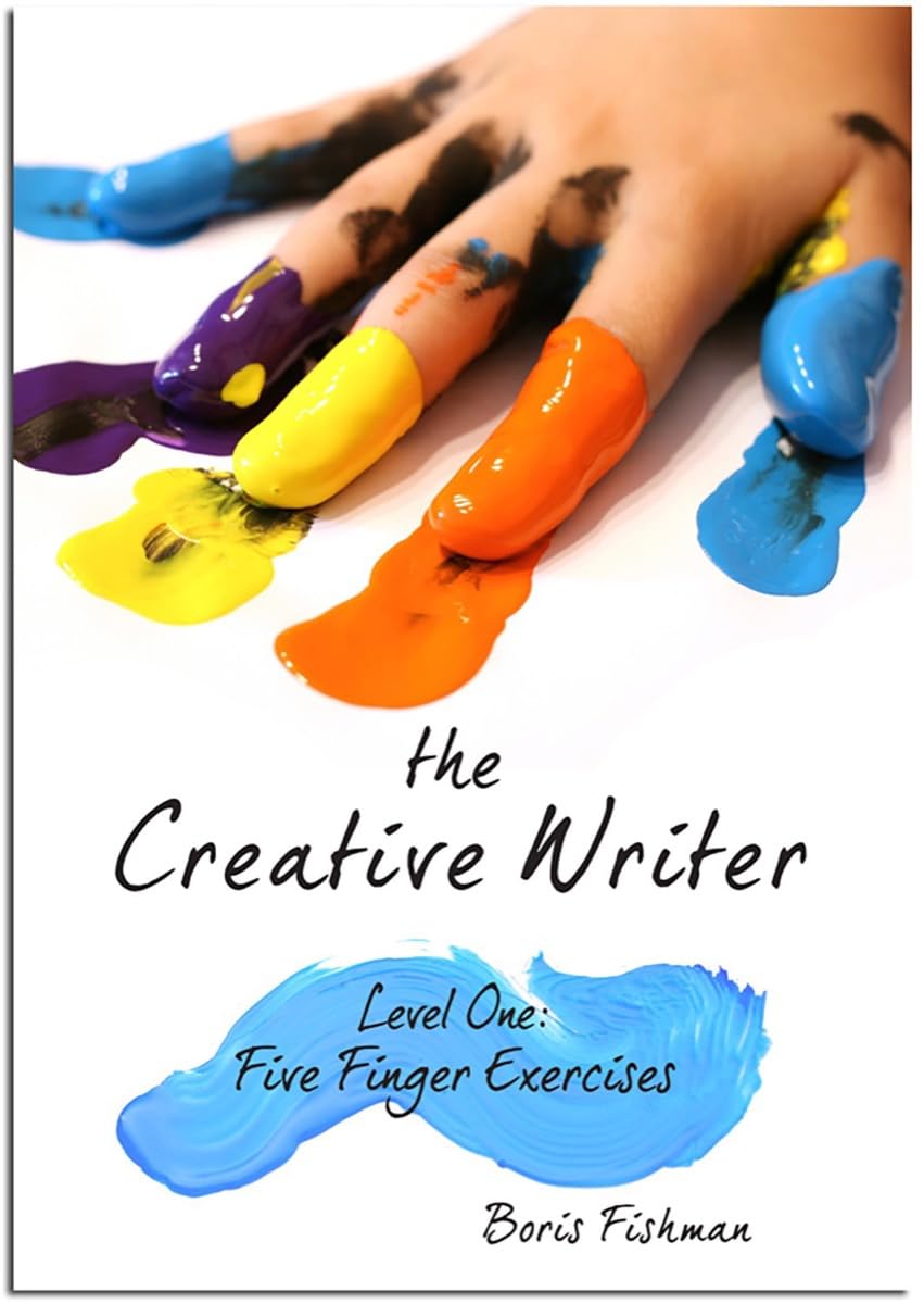 The Creative Writer, Level One: Five Finger Exercise,Used
