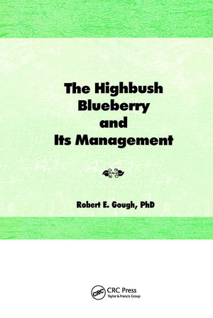 The Highbush Blueberry and Its Management,Used