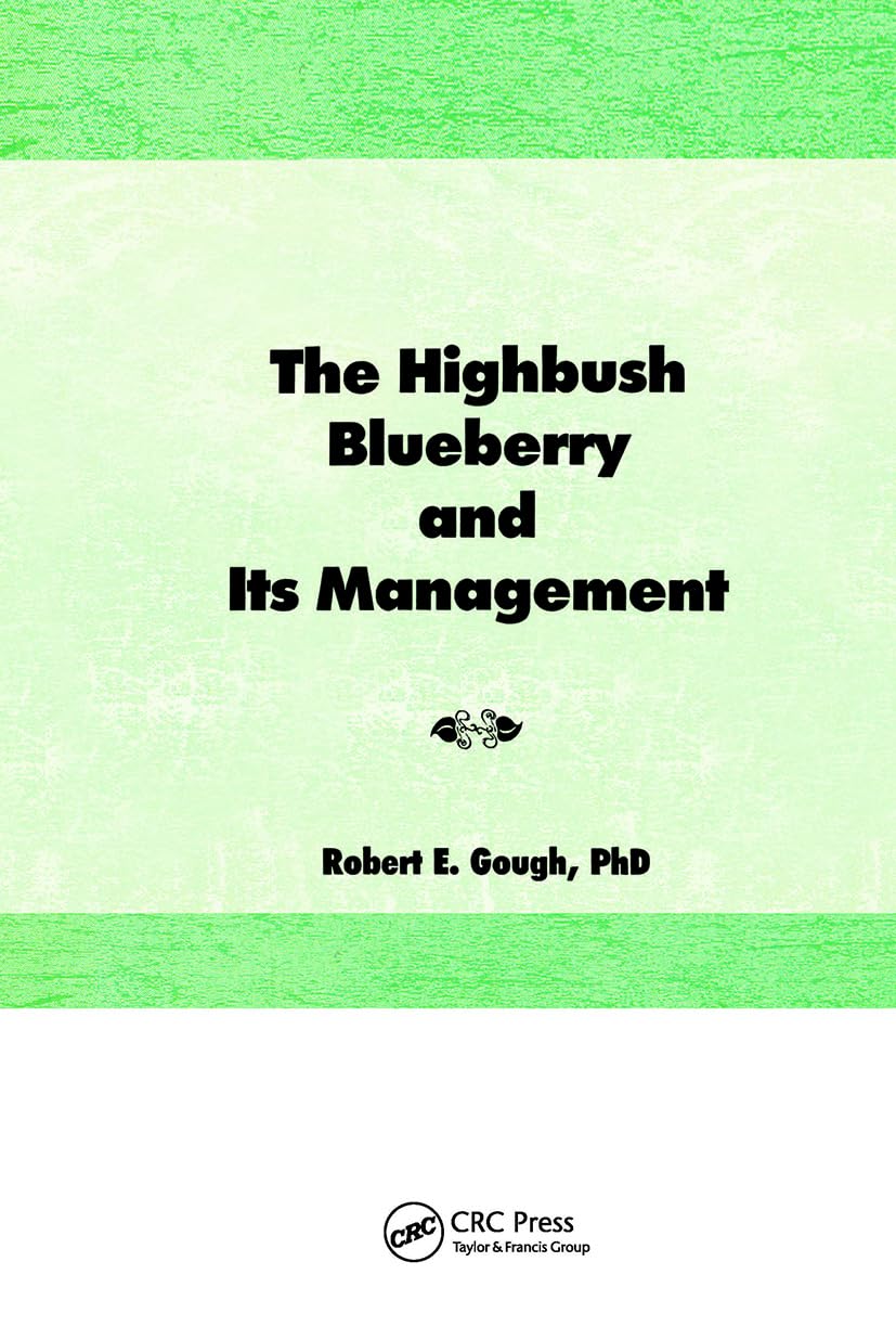 The Highbush Blueberry and Its Management,Used
