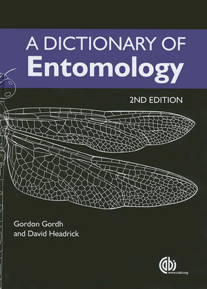 A Dictionary of Entomology,New